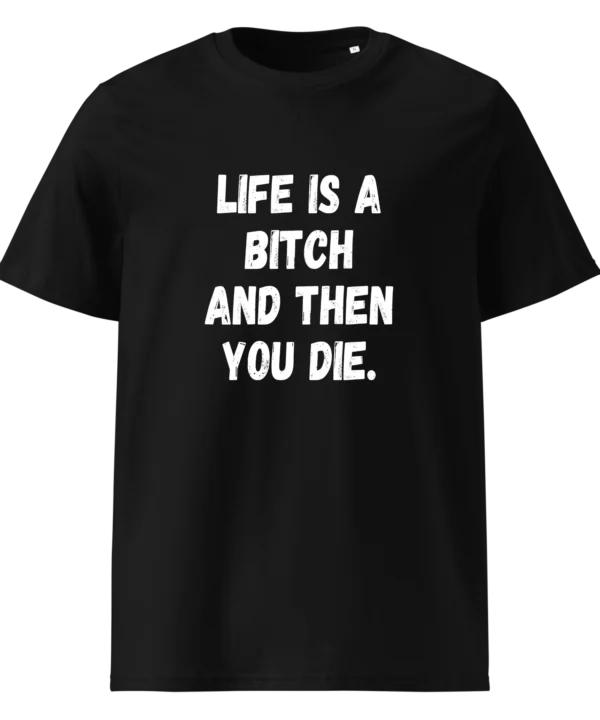 Life’s Harsh Reality Tee